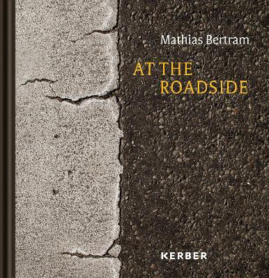 At the Roadside: Mathias Bertram - cover