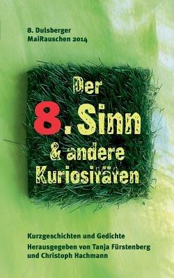 Der 8. Sinn & andere Kuriositäten: 8. Dulsberger MaiRauschen - cover