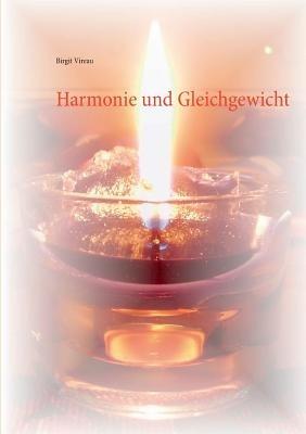 Harmonie und Gleichgewicht - Birgit Vireau - cover