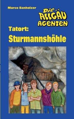 Tatort: Sturmannshöhle - Marco Banholzer - cover