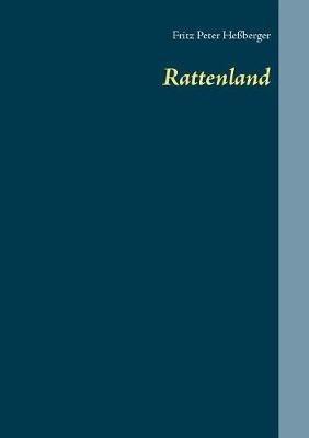 Rattenland - Fritz Peter Hessberger - cover