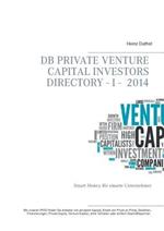 DB Private Venture Capital Investors Directory I - 2014: Smart Money für smarte Unternehmer