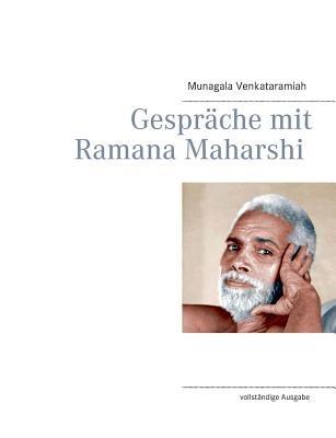 Gespräche mit Ramana Maharshi: vollständige Ausgabe - Ramana Maharshi - cover
