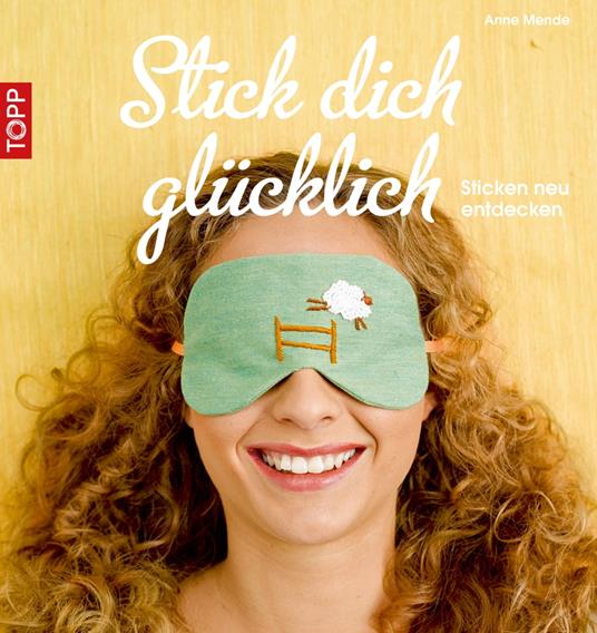 Stick dich glücklich