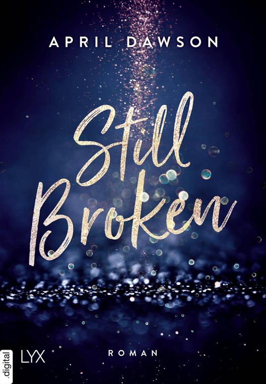 Still Broken - April Dawson - ebook