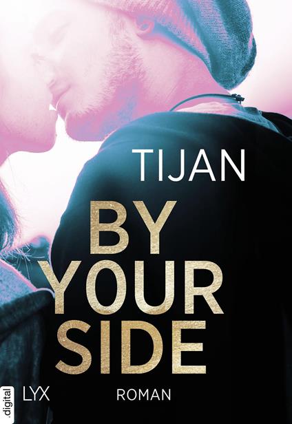 By your side - Tijan,Wiebke Pilz - ebook