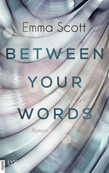 Between Your Words - Emma Scott,Inka Marter - ebook