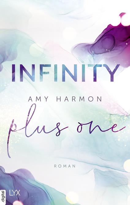 Infinity Plus One - Amy Harmon,Jeannette Bauroth,Corinna Wieja - ebook