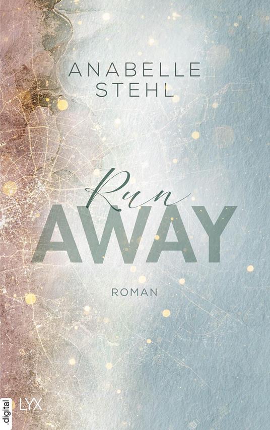 Runaway - Anabelle Stehl - ebook