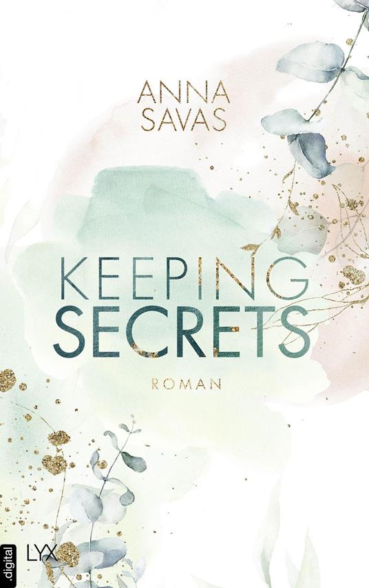 Keeping Secrets - Anna Savas - ebook