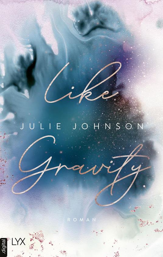 Like Gravity - Julie Johnson - ebook