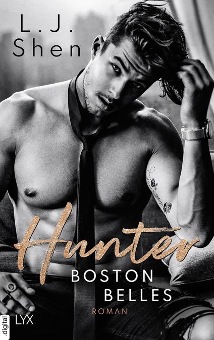 Boston Belles - Hunter - L. J. Shen,Anja Mehrmann - ebook