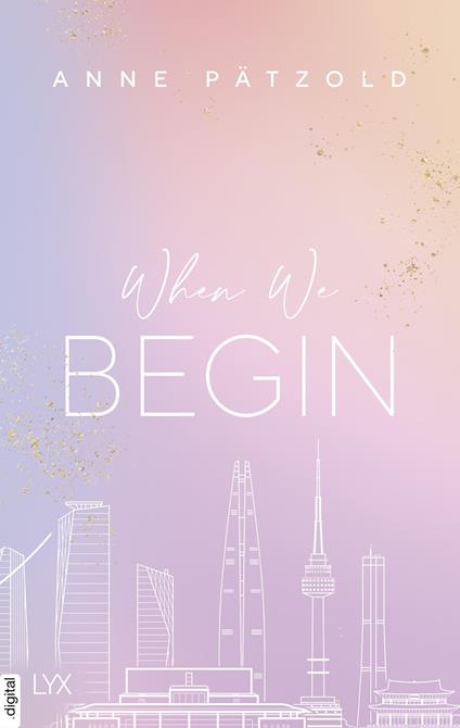 When We Begin - Anne Pätzold - ebook