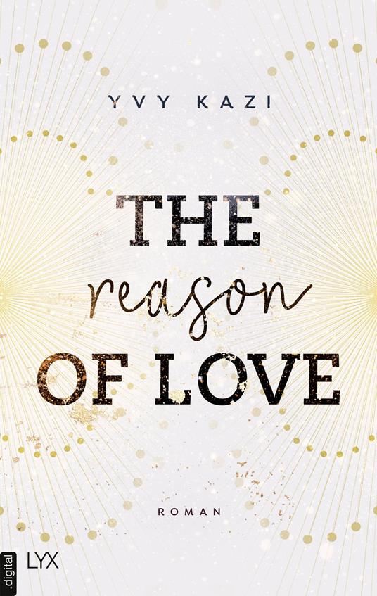 The Reason of Love - Yvy Kazi - ebook
