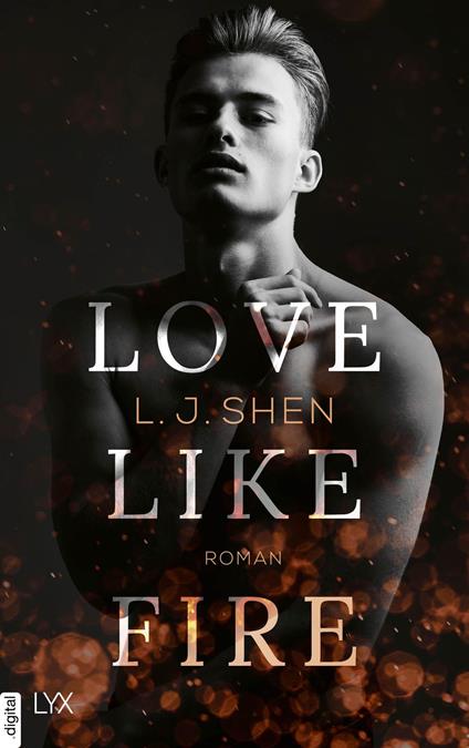 Love Like Fire - L. J. Shen,Anne Morgenrau - ebook