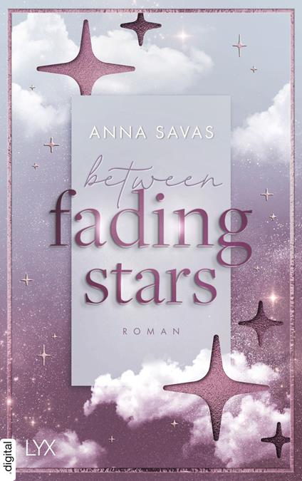 Between Fading Stars - Anna Savas - ebook