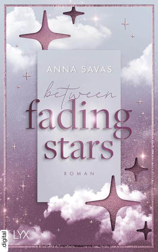 Between Fading Stars - Anna Savas - ebook