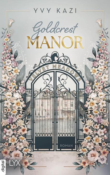Goldcrest Manor - Velvet Meadows - Yvy Kazi - ebook