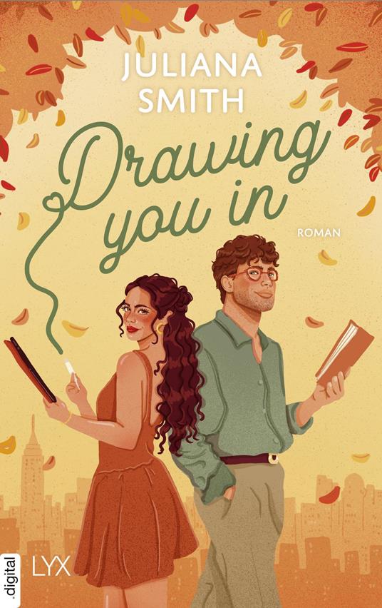 Drawing You In - Juliana Smith,Anne Rudelt - ebook
