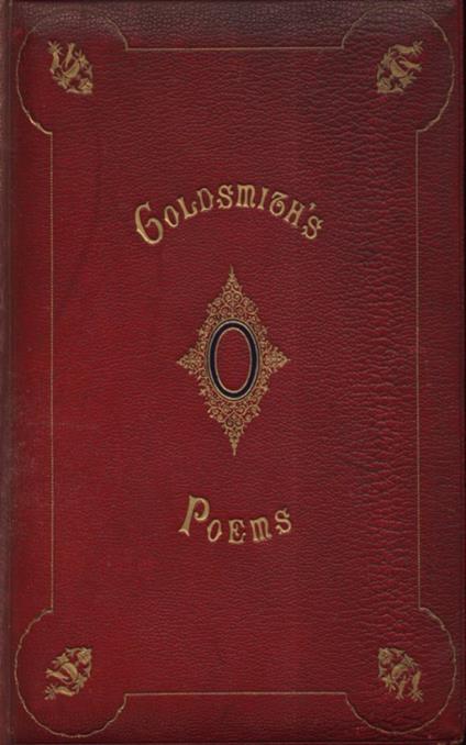 The Poems of Oliver Goldsmith