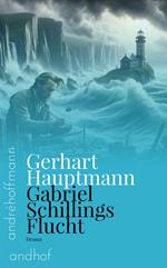 Gabriel Schillings Flucht
