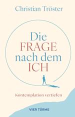 Die Frage nach dem Ich