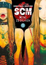 SCM - Meine 23 Sklaven, Band 1