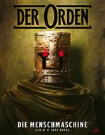 Der Orden (Band 1) - Die Menschmachine