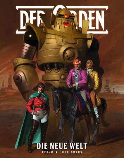 Der Orden, Band 4 - Die neue Welt