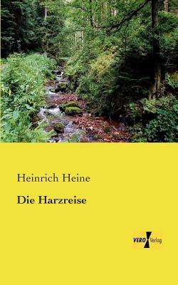 Die Harzreise - Heinrich Heine - cover