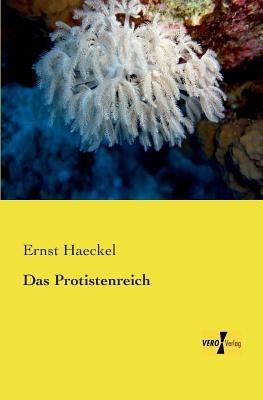 Das Protistenreich - Ernst Haeckel - cover
