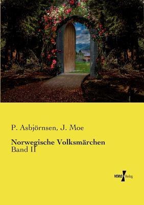 Norwegische Volksmärchen: Band II - P Asbjörnsen,J Moe - cover