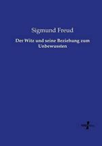 Der Witz und seine Beziehung zum Unbewussten