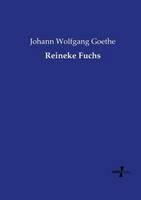 Libro in inglese Reineke Fuchs  - Johann Wolfgang Goethe