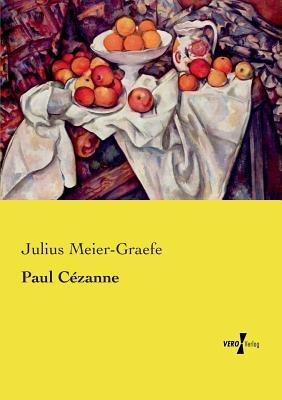 Paul Cezanne - Julius Meier-Graefe - cover