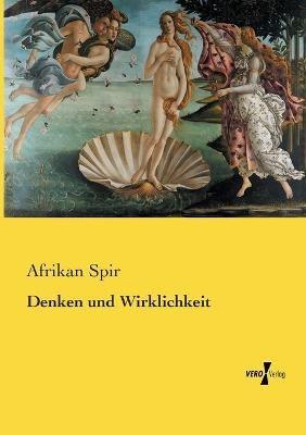 Denken und Wirklichkeit - Afrikan Spir - cover