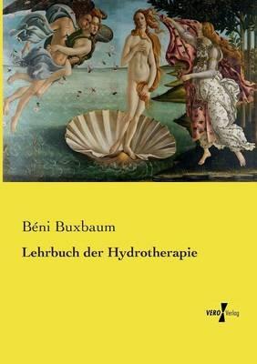 Lehrbuch der Hydrotherapie - Béni Buxbaum - cover