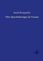 Über Sprachstörungen im Traume