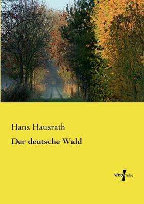 Der deutsche Wald - Hans Hausrath - cover
