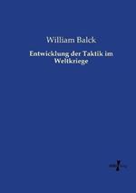 Entwicklung der Taktik im Weltkriege