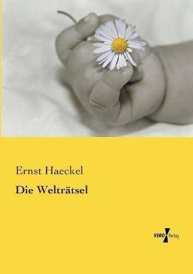 Die Weltratsel - Ernst Haeckel - cover