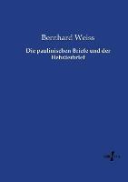 Die paulinischen Briefe und der Hebraerbrief