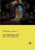 Im Frühlingswald: Eine Schachpartie