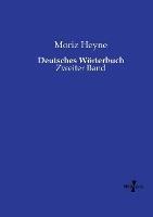 Deutsches Woerterbuch: Zweiter Band - Moriz Heyne - cover