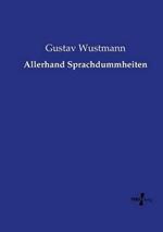 Allerhand Sprachdummheiten