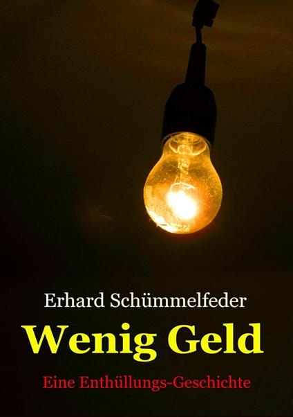 WENIG GELD