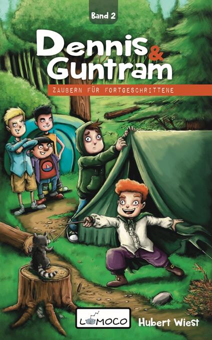 Dennis und Guntram - Zaubern für Fortgeschrittene (Band2) - Hubert Wiest - ebook