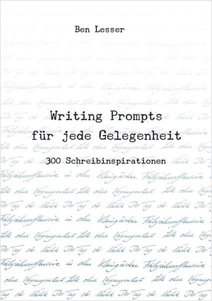 Writing Prompts für jede Gelegenheit