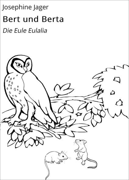 Bert und Berta - Josephine Jager - ebook