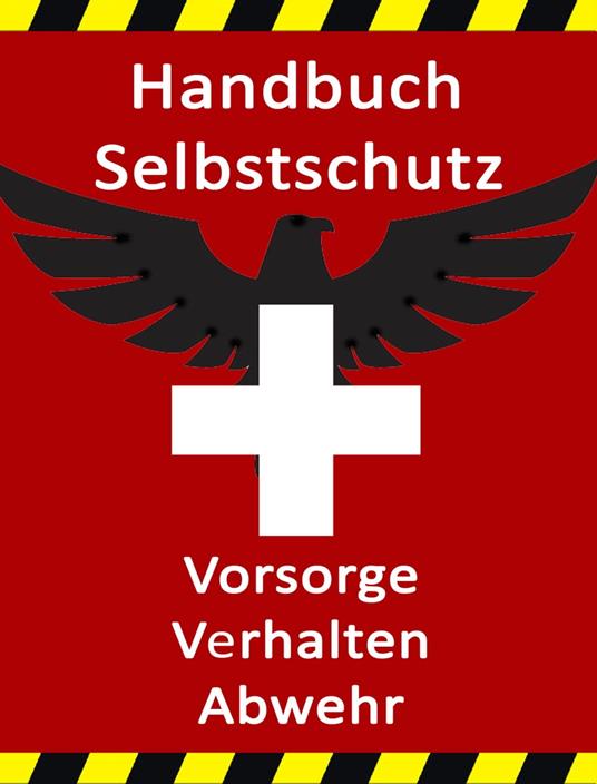 Handbuch Selbstschutz - Norman Hall - ebook
